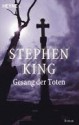 Der Gesang der Toten (Skeleton Crew 1 of 3) - Stephen King