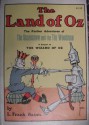 Land of Oz, The - L. Frank Baum, John R. Neill