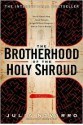 The Brotherhood of the Holy Shroud - Julia Navarro