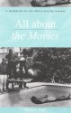 All about the Movies: A Handbook for the Movie-Loving Layman - Maurice Rapf