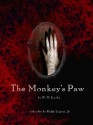 The Monkey's Paw (The Monkey's Paw Trilogy Book 1) - W.W. Jacobs, Ralph Lagana