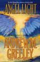 Angel Light - Andrew M. Greeley