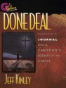 Done deal: 15 small group studies on a Christian's identity in Christ - Jeff Kinley