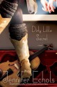 Dirty Little Secret - Jennifer Echols