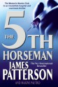 The 5th Horseman (Women's Murder Club #5) - James Patterson, Maxine Paetro