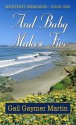 And Baby Makes Five - Gail Gaymer Martin