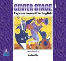 Center Stage: Express Yourself in English - Irene Frankel