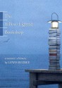 The Yellow-Lighted Bookshop: A Memoir, a History - Lewis Buzbee