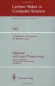 Algebraic and Logic Programming: International Workshop, Gaussig, GDR, November 14-18, 1988. Proceedings (Lecture Notes in Computer Science) - Jan Grabowski, Pierre Lescanne, Wolfgang Wechler