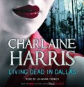 Living Dead in Dallas - Johanna Parker, Charlaine Harris