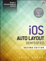 iOS Auto Layout Demystified (2nd Edition) (Mobile Programming) - Erica Sadun