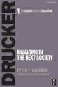 Managing in the Next Society - Peter F. Drucker