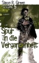 Nightside 5 - Spur in die Vergangenheit: Geschichten aus der Nightside Band 5 (German Edition) - Simon R. Green, Oliver Graute, Oliver Hoffmann