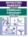 Involving Parents Through Children's Literature: Grades 1-2 - Anthony D. Fredericks