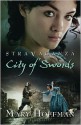 City of Swords - Mary Hoffman