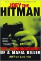 Joey the Hitman: The Autobiography of a Mafia Killer (Adrenaline Classics Series) - Joey Black, David Fisher, David Fisher, Clint Willis