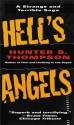 Hell's Angels - Hunter S. Thompson