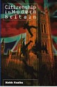 Citizenship in Modern Britain - Keith Faulks