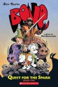 Bone: Quest for the Spark, Vol. 1 - Tom Sniegoski, Jeff Smith, Thomas E. Sniegoski