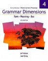 Grammar Dimensions 4 with Infotrac: Form, Meaning, and Use : Platinum Edition - Jan Frodesen, Janet Eyring