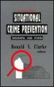 Situational Crime Prevention: Successful Case Studies - Ronald V. Clarke