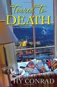 By Hy Conrad Toured to Death (An Amy's Travel Mystery) [Hardcover] - Hy Conrad