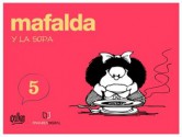 MAFALDA Y LA SOPA - Quino