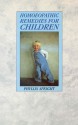 Homeopathic Remedies for Children - Phyllis Speight