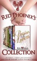 Red Phoenix's Passion is for Lovers Collection (Boxed Set) - Red Phoenix, Rj Locksley