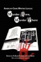 Murder Here, Murder There - R. Barri Flowers, Jan Grape