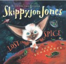 Skippyjon Jones, Lost in Spice - Judy Schachner