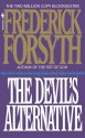 The Devil's Alternative - Frederick Forsyth