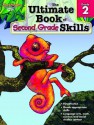 The Ultimate Book of Second Grade Skills: Grade 2 - Margaret Fetty, Judy Hierstein, Lyn Boyer