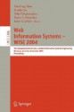 Web Information Systems Wise 2004: 5th International Conference On Web Information Systems Engineering, Brisbane, Australia, November 22 24, 2004, Proceedings (Lecture Notes In Computer Science) - Xiaofang Zhou