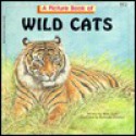 Picture Book of Wild Cats - Mary Scott, Roseanna Pistolesi