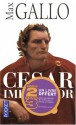 Cesar Imperator - Max Gallo