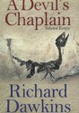 A Devil's Chaplain - Richard Dawkins