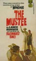 The Mustee - Lance Horner