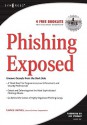 Phishing Exposed - Lance James, George Spillman