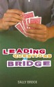 Leading Questions in Bridge - Sally Brock