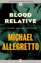 Blood Relative (The Jacob Lomax Mysteries, 4) - Michael Allegretto