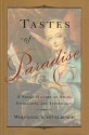 Tastes of Paradise - Wolfgang Schivelbusch