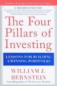 The Four Pillars of Investing: Lessons for Building a Winning Portfolio - William J. Bernstein