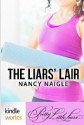 Pretty Little Liars: The Liars' Lair - Nancy Naigle