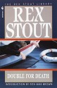 Double for Death - Rex Stout