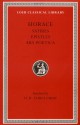 Horace: Satires, Epistles and Ars Poetica (Loeb Classical Library No. 194) - Horace, H.R. Fairclough