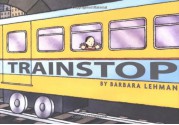 Trainstop - Barbara Lehman