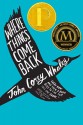 Where Things Come Back - John Corey Whaley