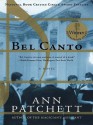 Bel Canto - Ann Patchett