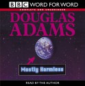 Mostly Harmless (Hitchhiker's Guide, #5) - Douglas Adams